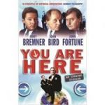 You Are Here: A Dossier ( Editura: Orion Books, Autori: Rory Bremner, John Bird, John Fortune ISBN 9780752864938 )