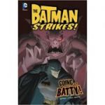 Going... Batty! (Batman Strikes!) ( Editura: Raintree/Books Outlet, Autor: Bill Matheny ISBN 9781406279627 )