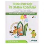 Comunicare in limba romana caietul elevului pentru clasa pregatitoare (Editura: Intuitext, Autor(i): Mirela Mihaescu, Stefan Pacearca, Anita Dulman, Crenguta Alexe, Otilia Brebenel)