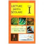 Lecturi pentru scolari clasa I. Editia a II-a ( Editura: Astro ISBN 978-606-8660-13-4)