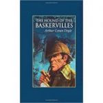 The Hound of the Baskervilles ( Editura: Arcturus Publishing Ltd/Books Outlet, Autor: Sir Arthur Conan Doyle ISBN 9781784046439)