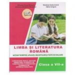 Limba si literatura romana pentru clasa a VII-a. Notiuni teoretice, aplicatii, recapitulari si teste de evaluare ( Editura: Ars Libri, Autori: Nicoleta-Sonia Ionica, Adina Grigore ISBN 9786063613685)