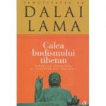 Calea Budismului Tibetan, Editura: Curtea Veche, Autor Dalai Lama ISBN 9786065885103)