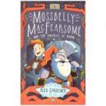 Mossbelly MacFearsome and the Dwarves of Doom ( Editura: Andersen Press /Books Outlet, Autor: Alex Gardiner ISBN 9781783447916)