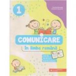 Comunicare in limba romana clasa 1 (Editura: Paralela 45, Autor(i): Daniela Berechet, Gentiana Berechet ISBN 9789734733811)