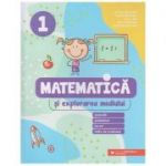 Matematica si explorarea mediului clasa 1, 2022 (Editura: Paralela 45, Autor(i): Berechet Daniela, Florian Berechet ISBN 9789734735358)
