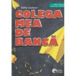 Colega mea de banca(Editura: Booklet, Autor: Gally Lauteur ISBN 9786065907348)