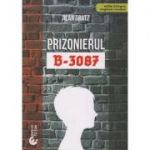 Prizonierul B-3087(Editura: Booklet, Autor: Alan Gratz ISBN 9786065905893)