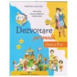Dezvoltare personala pentru clasa a 2 a (Editura: Didactica si Pedagogica, Autor(i): Tudora Pitila, Cleopatra Mihailescu, Camelia Coman ISBN 9786063114809)