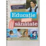 Educatie pentru sanatate clasa a 4 a (Editura: Didactica si Pedagogica, Autor(i): Cleopatra Mhailescu, Tudora Pitila ISBN 9786063115141)