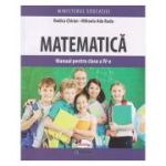 Matematica Manual pentru clasa a 4 a (Editura: Aramis, Autor(i): Rodica Chiran, Mihaela Ada Radu ISBN 9786060094555)