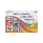 Arte vizuale si abilitati practice clasa 1(Editura: Joy, Autor(i): Valentina Stefan-Caradeanu, Florentina Hahaianu ISBN 9786068593203)