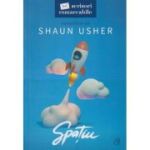 Spatiu (Editura: Curtea Veche, Autor: Shaun Usher, ISBN 9786064411532)