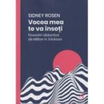 Vocea mea te va insoti (Editura: Curtea Veche, Autor: Sidney Rosen ISBN 9786064411976)