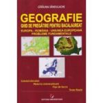 Geografie Ghid de pregatire pentru Bacalaureat Editia a 4 a (Editura: Universitara, Autor: Catalina Sandulache, ISBN 9786062815233)