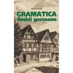 Gramatica limbii germane (Editura: Nomina, Autor: Francois Muller ISBN 978606535079)