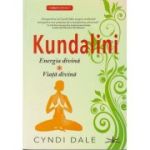 Kundalini Energia Divina si Viata Divina(Editura: Prestige, Autor: Cyndi Dale ISBN 9786306506156)