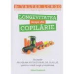 Longevitatea incepe din bucatarie (Editura: Paralela 45, Autor: Dr. Valter Longo ISBN 9789734736355)