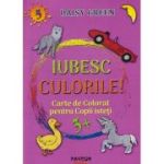 Iubesc culorile carte de colorat pentru copii isteti 3+ nr 5(Editura: Pavcon, Autor: Daisy Green ISBN 9786069625040)