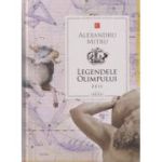 Legendele Olimpului Vol 1+2 (Editura: Prut, Autor: Alexandru Mitru ISBN 9789975544429)