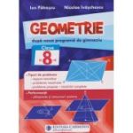 Geometrie clasa a 8 a dupa noua programa de gimnaziu (Editura: Carminis, Autor: Ion Patrascu ISBN 978-973-123-415-1)