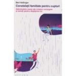Constelatii familiale pentru cupluri(Editura: Philobia, Autor: Bert Hellinger ISBN 978-606-8560-83-0)
