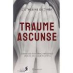 Traume ascunse (Editura: Bookzone, Autor: Catherine Gildner ISBN 978-630-305-092-8)