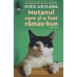 Motanul care si-a luat ramas bun (Editura: Humanitas, Autor: Hiro Arikawa ISBN 978-606-097-237-2)