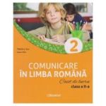 Comunicare in limba romana caiet de lucru clasa a 2 a PR137(Editura: Booklet, Autori: Madalina Stan, Ioana Dan ISBN 978-630-6530-28-1)