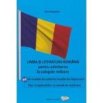 Limba si literatura roman93-5a pentru admiterea la colegiile militare (Editura: Ars Libri, Autor: Nicu Stejerean ISBN 978-606-36-1793-5)