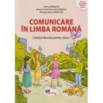 Comunicare in Limba Romana Caietul elevului pentru clasa 1 (Editura: Aramis, Autori: Celina Iordache, Bianca-Lacramioara Bucurenciu, Elisabeta Maria Minecuta ISBN 978-606-009-618-4)