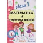 Matematica si explorarea mediului caiet de lucru clasa 1 partea 1(CP) (Editura: Elicart, Autori: Arina Damian, Camelia Stavre ISBN 978-66-768-349-3)