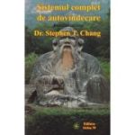Sistemul complet de autovindecare /Exercitii interne (Editura: Orfeu, Autor: DR. Stephen T. Chang ISBN 978-973-1986-21-0)