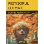 Pestisorul lui Max, editie bilingva franceza-romana (Editura: Booklet, Autor: Sophie Adriansen ISBN 978-606-9679-66-1)