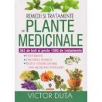 Remedii si tratamente cu plante medicinale (Editura: Andreas, Autor: Victoria Duta ISBN 978-606-765-083-9)