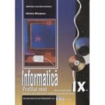 Informatica profil real manual pentru clasa a 9 a (Editura: Didactica si Pedagogica, Autor: Mariana Milosescu ISBN 978-606-31-0793-1)