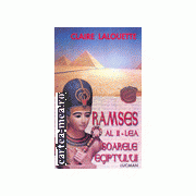Ramses Al I I-lea Soarele Egiptului