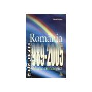 ROMANIA 1989-2005 - O ISTORIE CRONOLOGICA