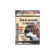 Ghid de conversatie si civilizatie-Roman-Englez+CD