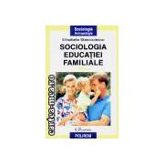 Sociologia educatiei familiale vol 2