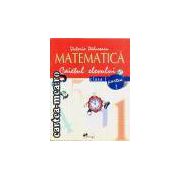 Matematica-caietul elevului cls 1 p1-Victoria Padureanu