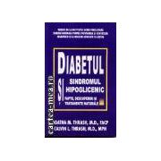 Diabetul si sindromul hipoglicemic-fapte,desoperiri,tratamente naturale