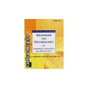 GRAMMAR AND VOCABULARY FOR CAMBRIDGE ADVANCED AND PROFICIENCY(editura Longman, autori: RICHARD SIDE, GUY WELLMAN isbn: 0-582-51821-0)