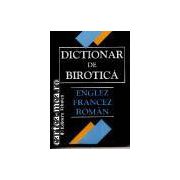 Dictionar de birotica englez-francez-roman
