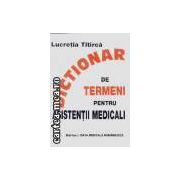 Dictionar de termeni pentru asistenti medicali