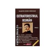 extraterestrul Roman-Nicolae Tesla