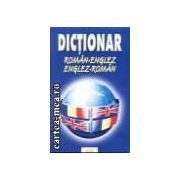 DICTIONAR ENGLEZ - ROMAN, ROMAN - ENGLEZ