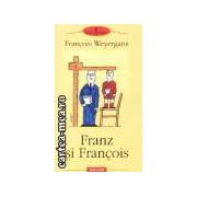 Franz si Francois