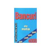 Bancuri de nota 4000