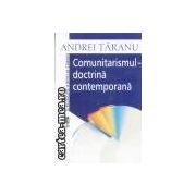 Comunitarismul-doctrina contemporana